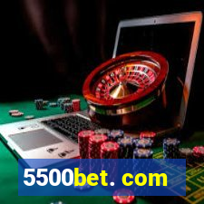 5500bet. com